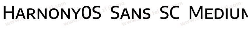 Harnony0S  Sans  SC  Medium字体转换